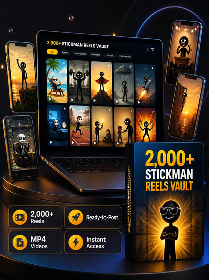 🚀 2,000+ Ready-to-Post Stickman Reels Vault